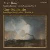 Bruch, Max: Scottish Fantasy / Violin Concerto No.  1 (1 SACD)